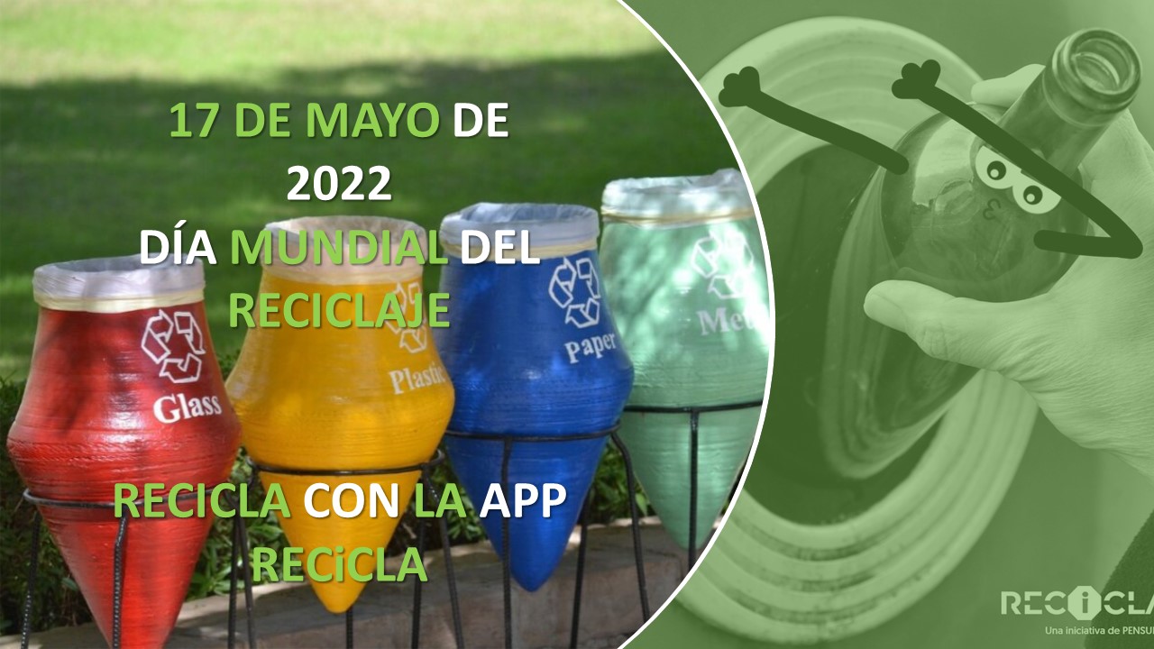 D A Mundial Del Reciclaje Recicla Y Suma